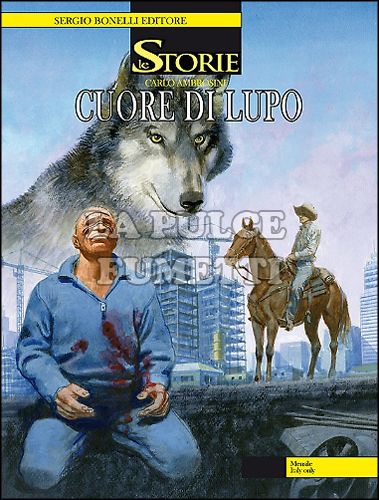 LE STORIE BONELLI # 14: CUORE DI LUPO